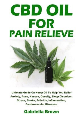 bokomslag CBD Oil For Pain Relief