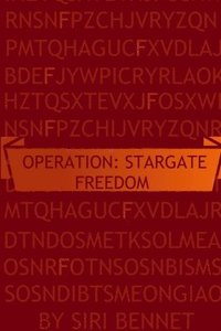 bokomslag Operation: Stargate Freedom