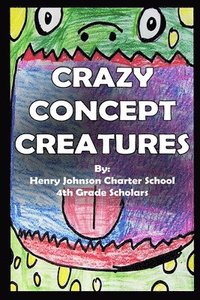 bokomslag Crazy Concept Creatures