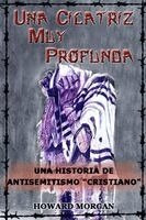 Howard Morgan - Cicatriz Muy Profunda, Häftad. Tillgänglighet: Lägg i varukorg