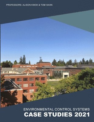 Environmental Control Systems I 2021 Case Studies