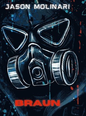 Jason Molinari - Braun, Inbunden