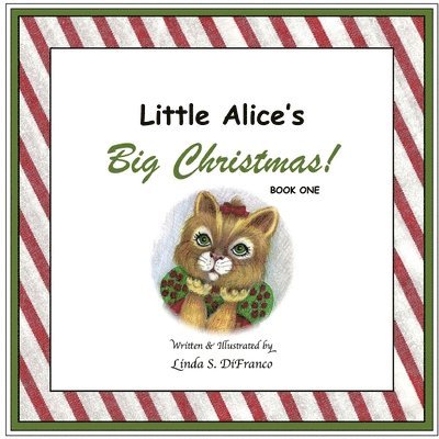 Little Alice's Big Christmas, Book One 1
