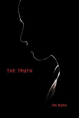 Jon Bush - Truth, Häftad