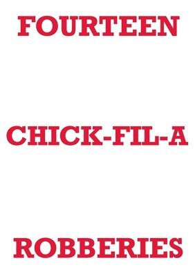 Mark Staniforth - Fourteen Chick-Fil-A Robberies, Häftad