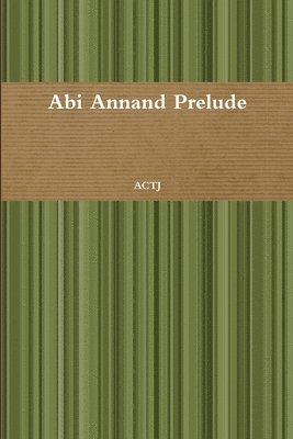 Abi Annand Prelude 1