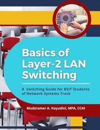 bokomslag Basics of Layer-2 LAN Switching