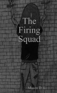 bokomslag Firing Squad