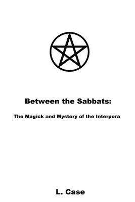 bokomslag Between the Sabbats