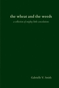 bokomslag wheat and the weeds