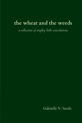 bokomslag wheat and the weeds