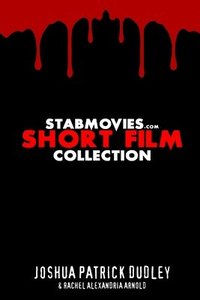 bokomslag StabMovies.com Short Film Collection