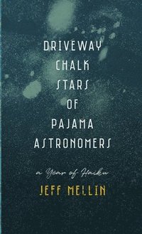 bokomslag Driveway Chalk Stars of Pajama Astronomers