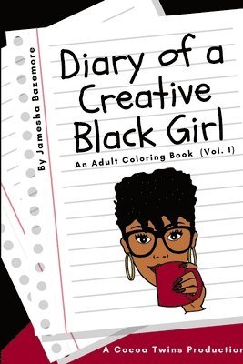 Diary of a Creative Black Girl (Vol. 1) 1