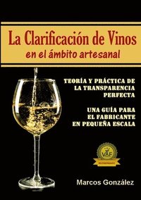 bokomslag Clarificación de Vinos En El Ámbito Artesanal