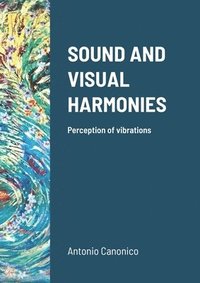 bokomslag Sound and Visual Harmonies