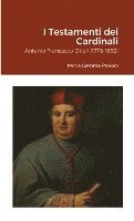 bokomslag I Testamenti dei Cardinali: Antonio Francesco Orioli (1778-1852)