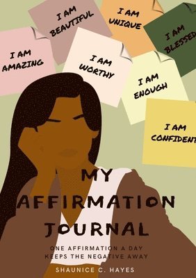 My Affirmation Journal 1