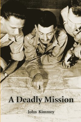 A Deadly Mission 1