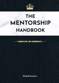 bokomslag The Mentor Handbook