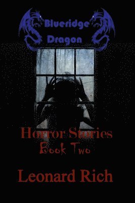 bokomslag Blueridge Dragon Horror Stories Book Two