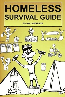 bokomslag HOMELESS SURVIVAL GUIDE