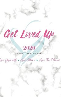 bokomslag 2020 Get Loved Up Planner