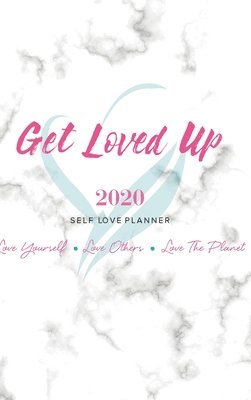 2020 Get Loved Up Planner 1