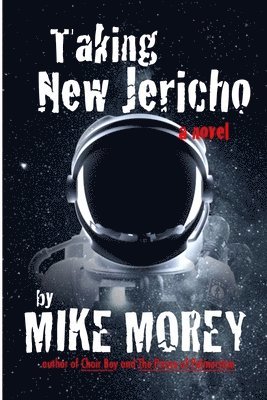 Michael Morey - Taking New Jericho, Häftad