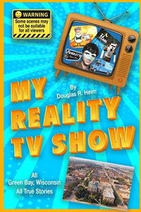 bokomslag My Reality TV Show