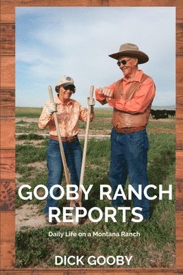 bokomslag Gooby Ranch Reports
