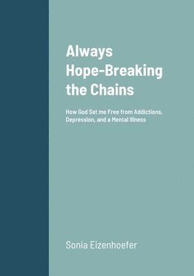 Sonia Eizenhoefer - Always Hope, Häftad