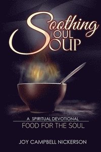 bokomslag Soothing Soul Soup