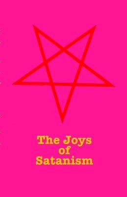 bokomslag Joys Of Satanism