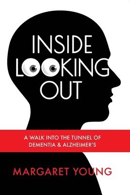 Margaret Young - Inside Looking Out, Häftad