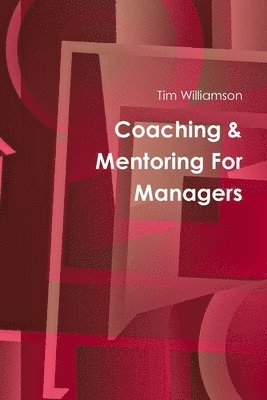 Tim Williamson - Coaching & Mentoring, Häftad