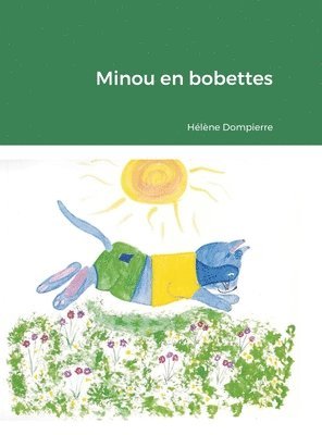 bokomslag Minou en bobettes