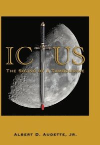 bokomslag ICTUS-The Sound of a Tambourine