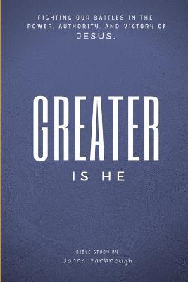 Greater is He 1