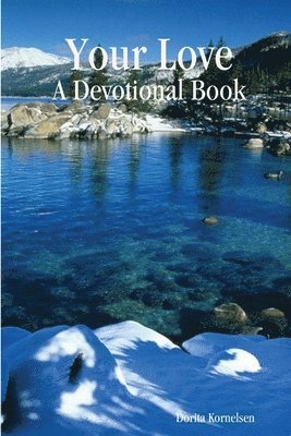 Your Love (A Devotional Book) 1