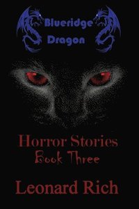 bokomslag Blueridge Dragon Horror Stories Book Three