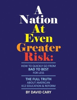 A Nation At Even Greater Risk - Paperback 1