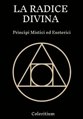 La Radice Divina 1