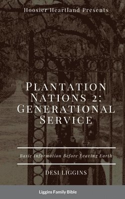 The Plantation Nations 2 1