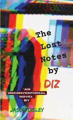 bokomslag The Lost Notes by Diz