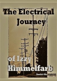 bokomslag The Electrical Journey of Izzy Himmelfarb