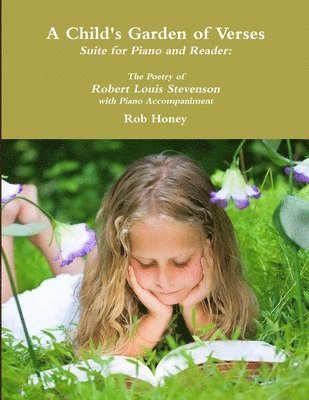 bokomslag Child's Garden of Verses Suite for Piano and Reader: The Poetry of Robert Louis Stevenson with Piano Accompaniment