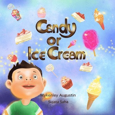 Candy or Ice Cream