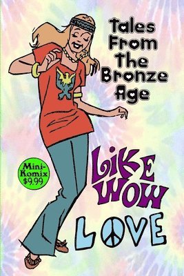 bokomslag Tales From The Bronze Age