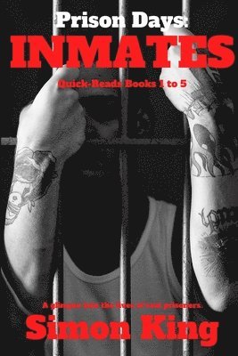 Prison Days 1